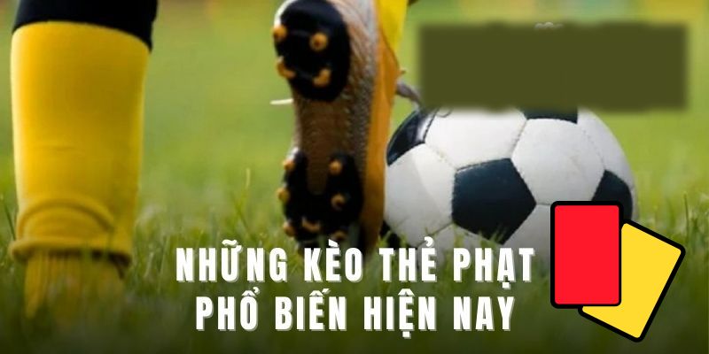 Một số loại kèo thẻ phạt phổ biến tại Kubet