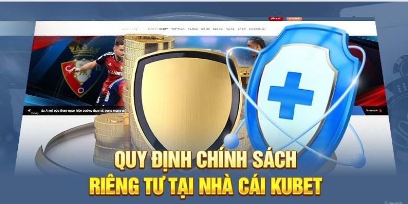 Tất tần tật nội dung quan trọng về quyền riêng tư ở nhà cái